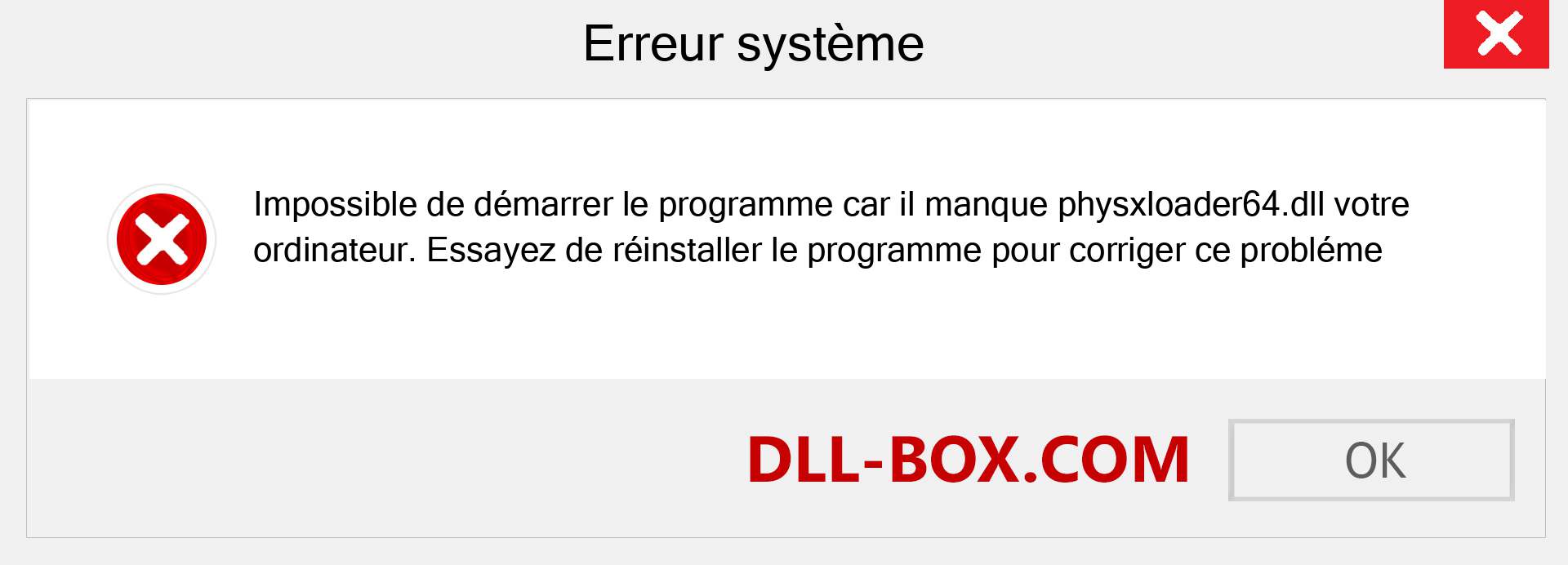 Le fichier physxloader64.dll est manquant ?. Télécharger pour Windows 7, 8, 10 - Correction de l'erreur manquante physxloader64 dll sur Windows, photos, images